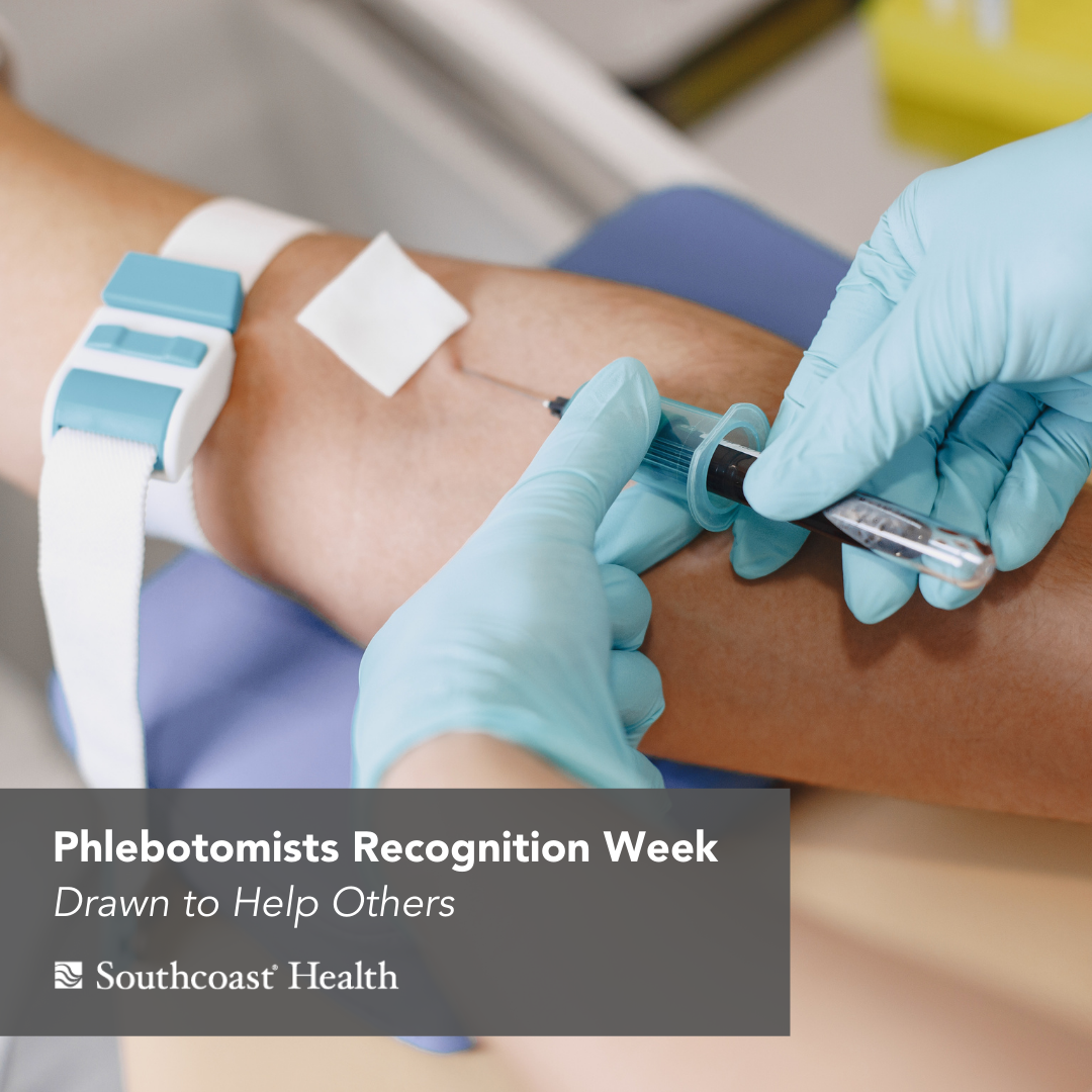 PhlebotomistsRecognitionWeek Southcoast Health